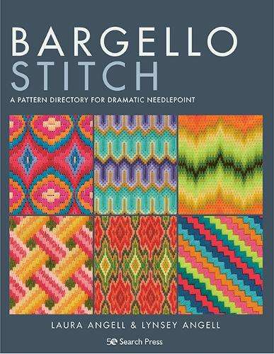 Bargello Stitch: A Pattern Directory for Dramatic Needlepoint - Laura Angell