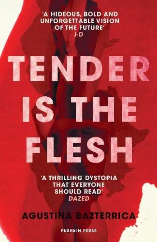 Tender is the Flesh - Sarah Moses