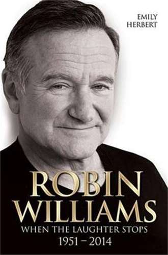 Robin Williams - Emily Herbert