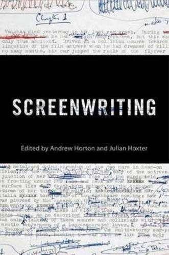 Screenwriting: Behind the Silver Screen: A Modern History of Filmmak - Horton Andrew