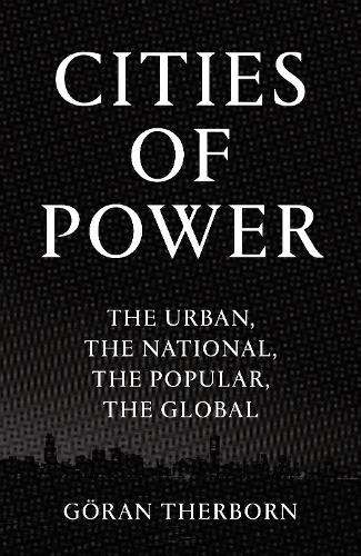 Cities of Power - Goran Therborn
