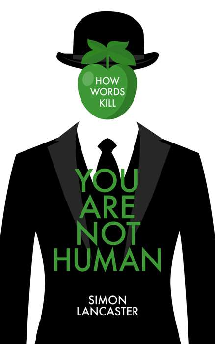 YOU ARE NOT HUMAN - LANCASTER,S