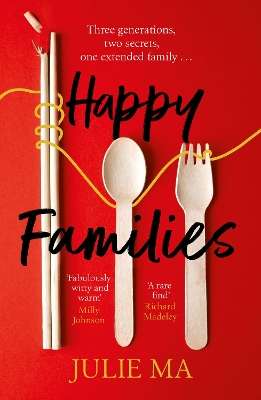 Happy Families: The heart-warming and hilarious winner of Richard &  - Julie Ma