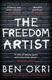 Freedom Artist, The - Ben Okri
