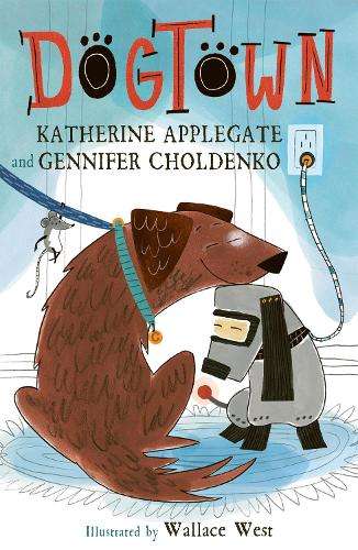 Dogtown - Katherine Applegate