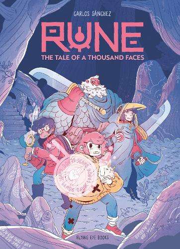 Rune: The Tale of a Thousand Faces - Carlos SÃ¡nchez