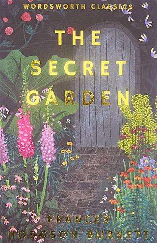 The Secret Garden - Frances Hodgson Burnett - 9781840227543
