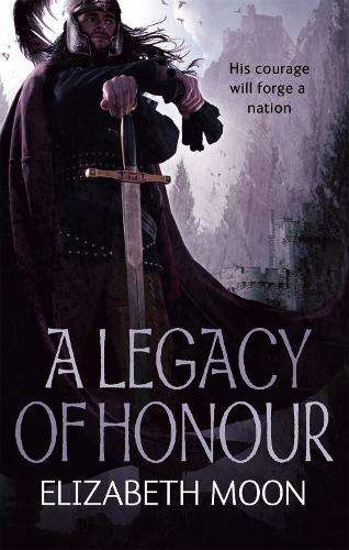A Legacy Of Honour - Elizabeth Moon