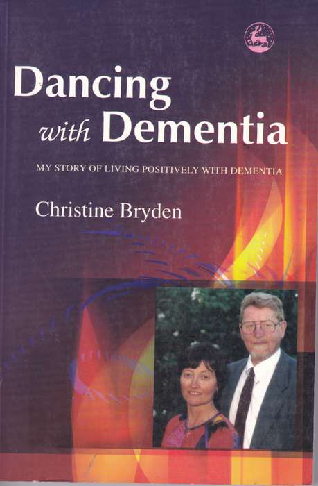 DANCING WITH DEMENTIA SECONDHAND - BRYDEN,C