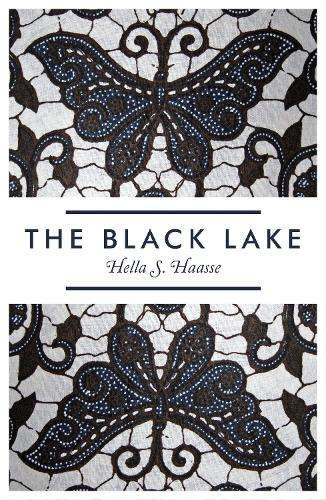 The Black Lake - Hella S. Haase