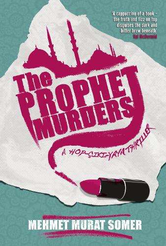 The Prophet Murders - SOMER,M