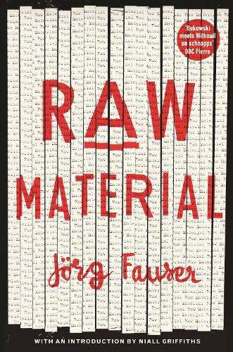 Raw Material - Jorg Fauser