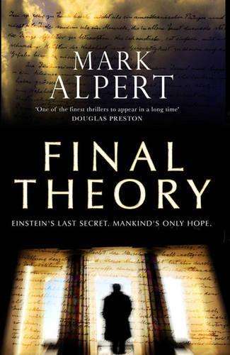 Final Theory - Mark Alpert
