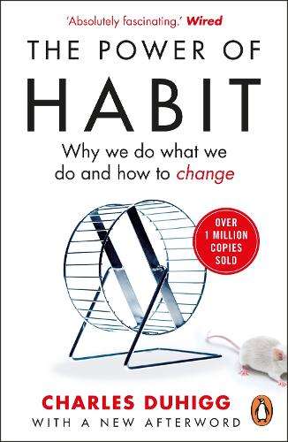 The Power of Habit - Charles Duhigg