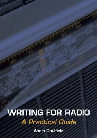 Writing for Radio - CAULFIELD