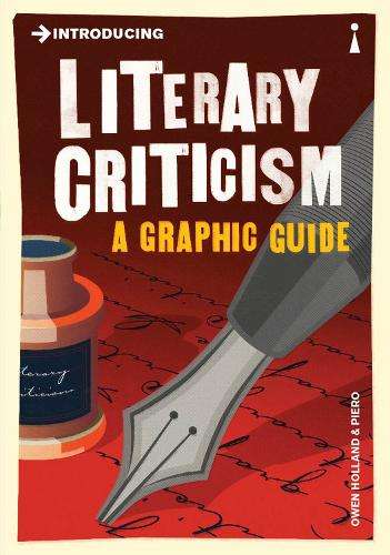 Introducing Literary Criticism - Owen Holland