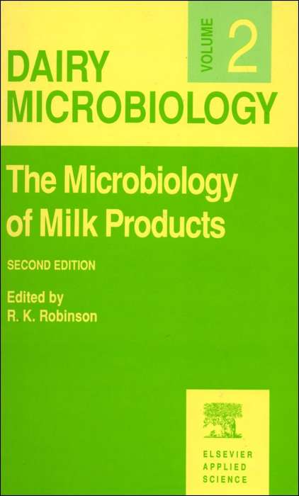 DAIRY MICROBIOLOGY VOL 2 2ED - ROBINSON,R