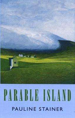 Parable Island - Pauline Stainer