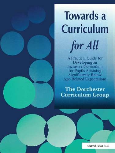 Towards a Curriculum for All - Dorchester Curriculum Group