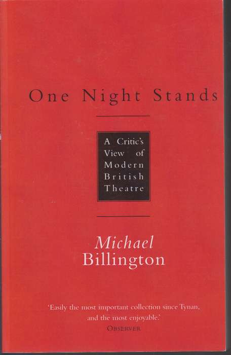 One night stands  SECONDHAND - Michael Billington