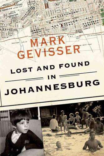 Lost and found in Johannesburg - GEVISSER,M