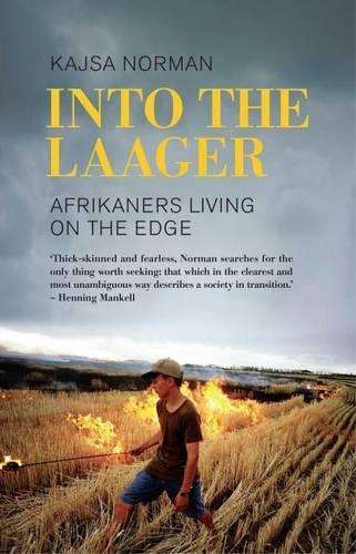 Into the laager - Kajsa Norman