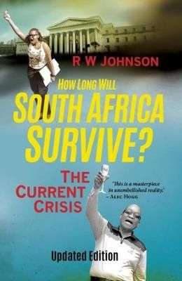 How long will South Africa survive? - JOHNSON,RW