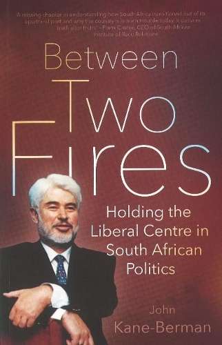 Between two fires - KANE-BERMAN,J