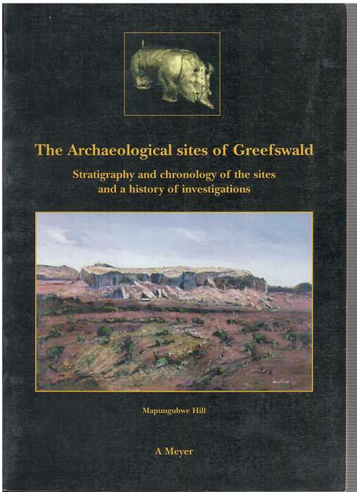 ARCHAEOLOGICAL SITES OF GREEFSWALD - MEYER,A