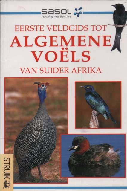 Eerste veldgids tot algemene voels van Suider-Afrika. Tweedehands SE - Tracey Hawthorne