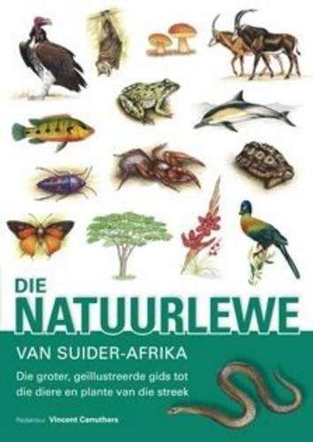 Die natuurlewe van Suider Afrika - CARRUTHERS,V