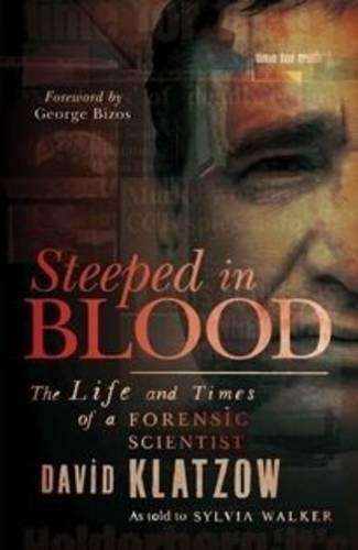 Steeped in blood - David Klatzow