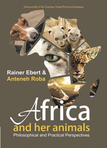 Africa and Her Animals - Anteneh Roba