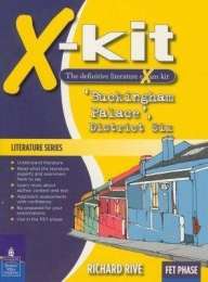 Buckingham Palace' District Six: X-Kit Study Guide : Grade 10 Grade  - XKIT