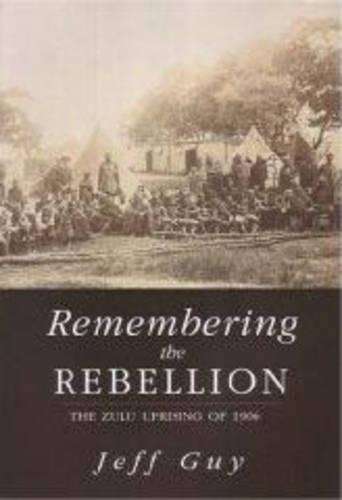 Remembering the Rebellion - Jeff Guy