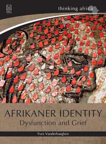 Afrikaner identity - Yves Vanderhaeghen