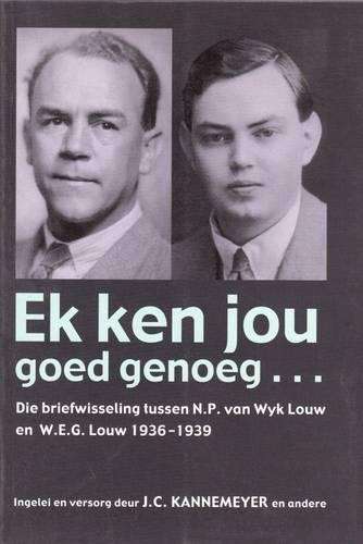 Ek Ken Jou Goed Genoeg - J. C. Kannemeyer