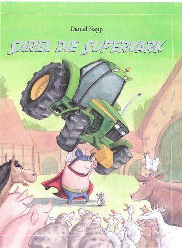 Sarel die supervark - Daniel Napp