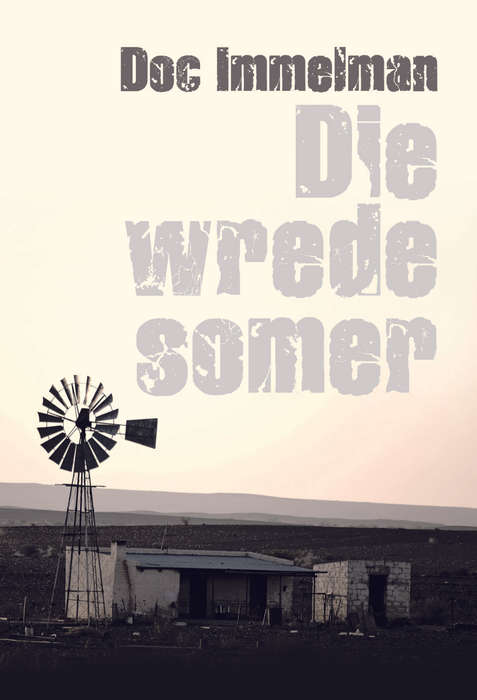 Die Wrede Somer - Doc Immelman