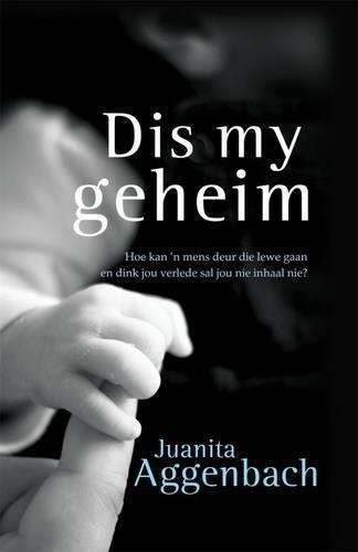 Dis my geheim - Aggenbach, Juanita