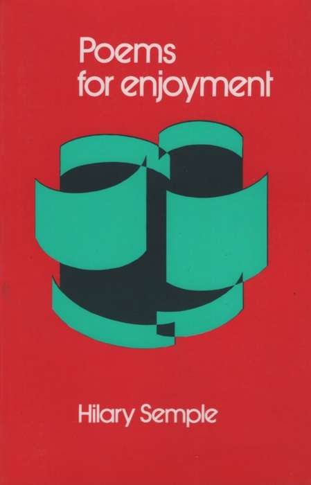 Poems for enjoyment : Gr 10 - 12 - SEMPLE,H