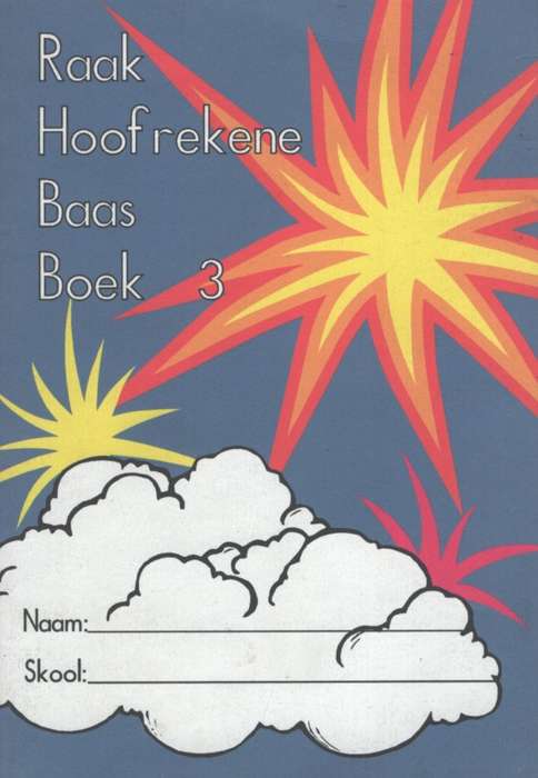 Raak hoofrekene baas: Werkboek 3 - MRPUBLISHERS