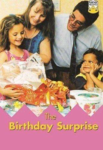 The birthday surprise: Grade 3: Reader - Bettine Nixon