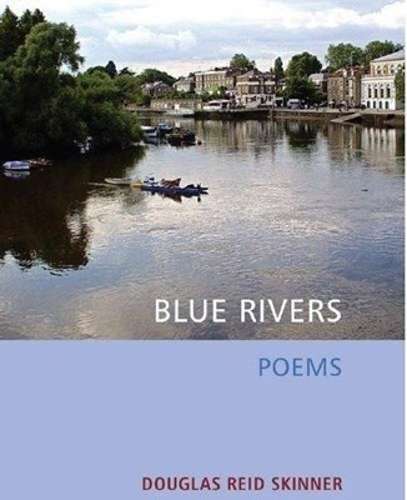 Blue rivers - SKINNER,DR