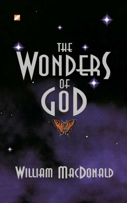 Wonders of God - William MacDonald