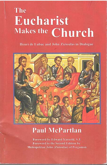 EUCHARIST MAKES THE CHURCH SECONDHAND - MCPARTLAN,P