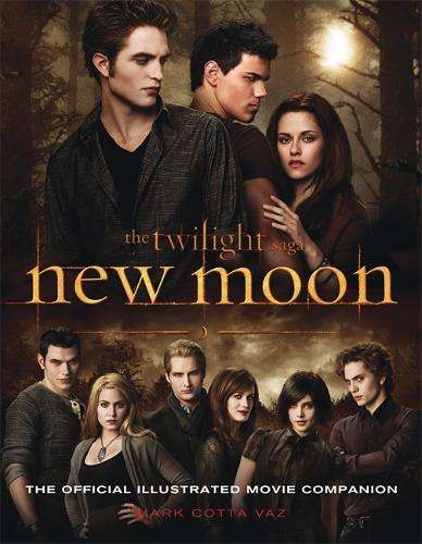 New Moon: The Official Illustrated Movie Companion - Mark Cotta Vaz