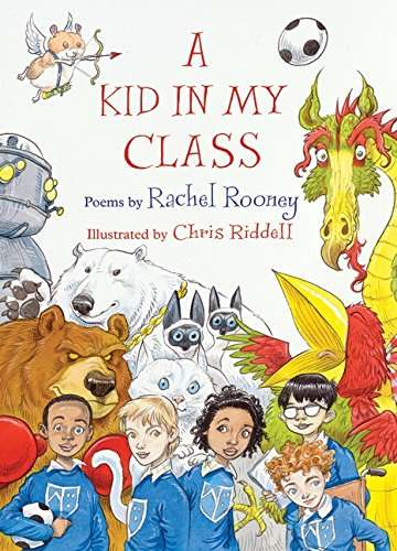A Kid in My Class - Rachel Rooney