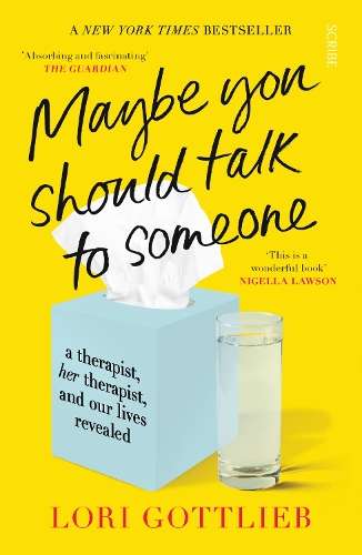 Maybe You Should Talk to Someone: the heartfelt - N
