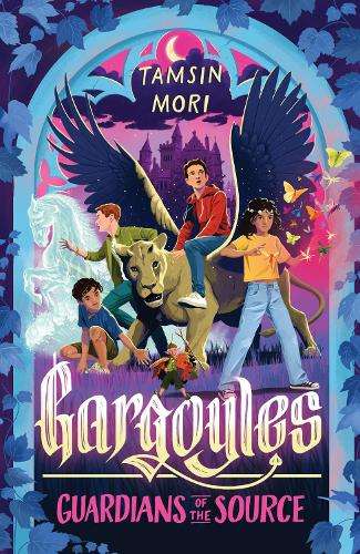 Guardians of the Source: Gargoyles #1 - Tamsin Mori